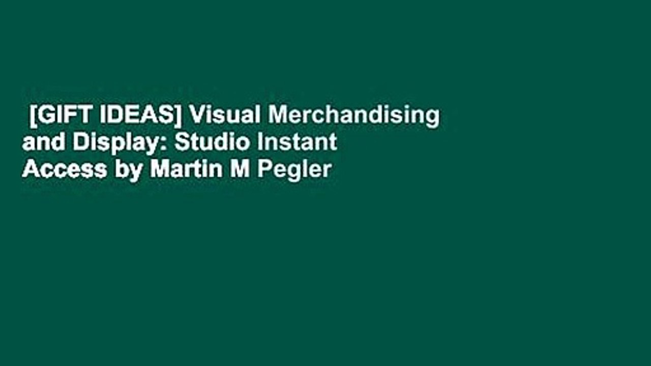 [GIFT IDEAS] Visual Merchandising and Display: Studio Instant Access by Martin M Pegler