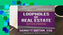 Full E-book  Loopholes of Real Estate (The Rich Dad Advisor Series)  Review