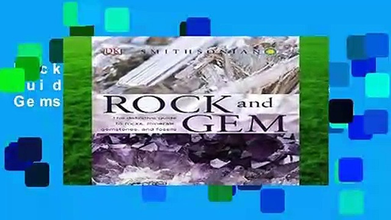Rock and Gem: The Definitive Guide to Rocks, Minerals, Gemstones, and Fossils