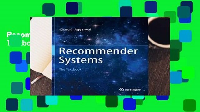 Recommender Systems: The Textbook