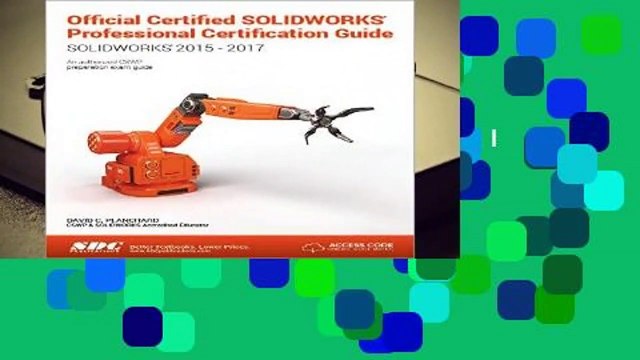 Official Certified SOLIDWORKS Professional Certification Guide with Video Instruction Review