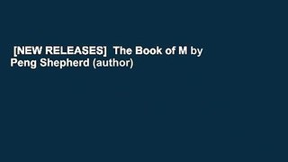 [NEW RELEASES]  The Book of M by Peng Shepherd (author)