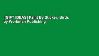 [GIFT IDEAS] Paint By Sticker: Birds by Workman Publishing