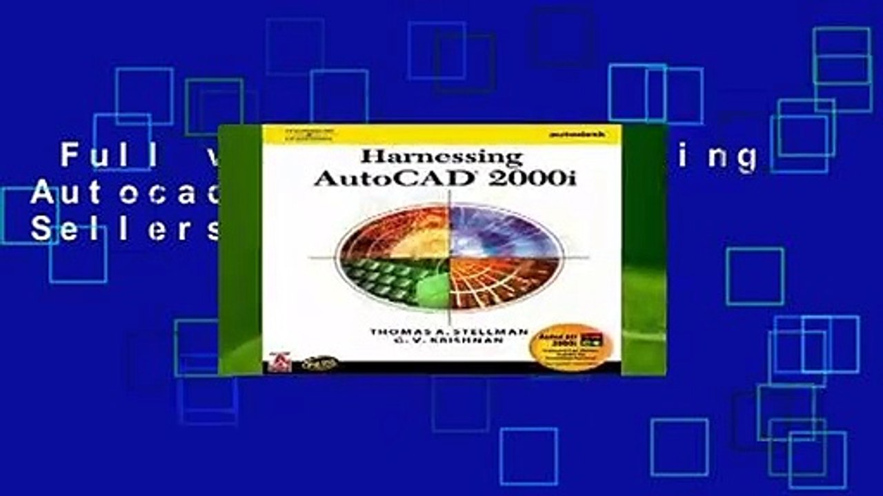 Full version  Harnessing Autocad 2000i: 2  Best Sellers Rank : #3