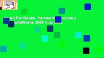 About For Books  Parametric Modeling with SolidWorks 2009 Complete