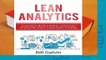 Lean Analytics: A Guide to Build a Better and Faster Startup Business Using Data Tracking (Lean