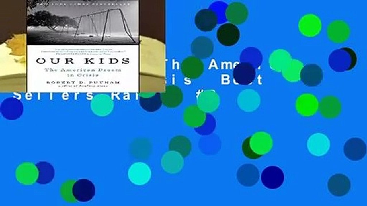 Our Kids: The American Dream in Crisis  Best Sellers Rank : #2