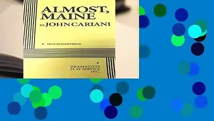 [Read] Almost, Maine (Acting Edition for Theater Productions)  For Trial