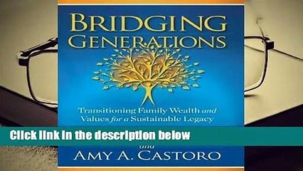 Full version  Bridging Generations  Best Sellers Rank : #1