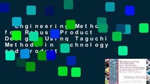 Engineering Methods for Robust Product Design: Using Taguchi Methods in Technology and Product