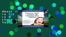 About For Books  You re Not Crazy And You re Not Alone: Losing the Victim, Finding Your Sense of