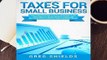 Full E-book  Taxes for Small Business: The Ultimate Guide to Small Business Taxes Including LLC