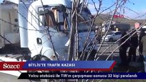 Bitlis'te yolcu otobüsü ile TIR çarpıştı