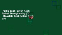 Full E-book  Bryan Kest: Spinal Strengthening (CD   Booklet)  Best Sellers Rank : #1