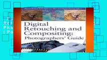 Full version  Digital Retouching and Compositing: Photographers  Guide (Power!)  For Kindle