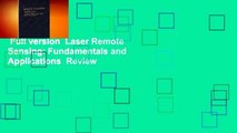 Full version  Laser Remote Sensing: Fundamentals and Applications  Review