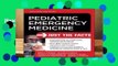 [Read] Pediatric Emergency Medicine: Just the Facts, Second Edition  For Online