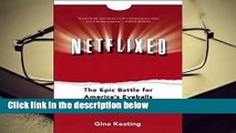 About For Books  Netflixed: The Epic Battle for America's Eyeballs  For Kindle