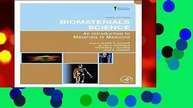 Biomaterials Science: An Introduction to Materials in Medicine