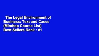 The Legal Environment of Business: Text and Cases (Mindtap Course List)  Best Sellers Rank : #1