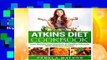 Atkins Diet Cookbook: Lose Weight and Maintain a Healthy Lifestyle with Delicious Recipes