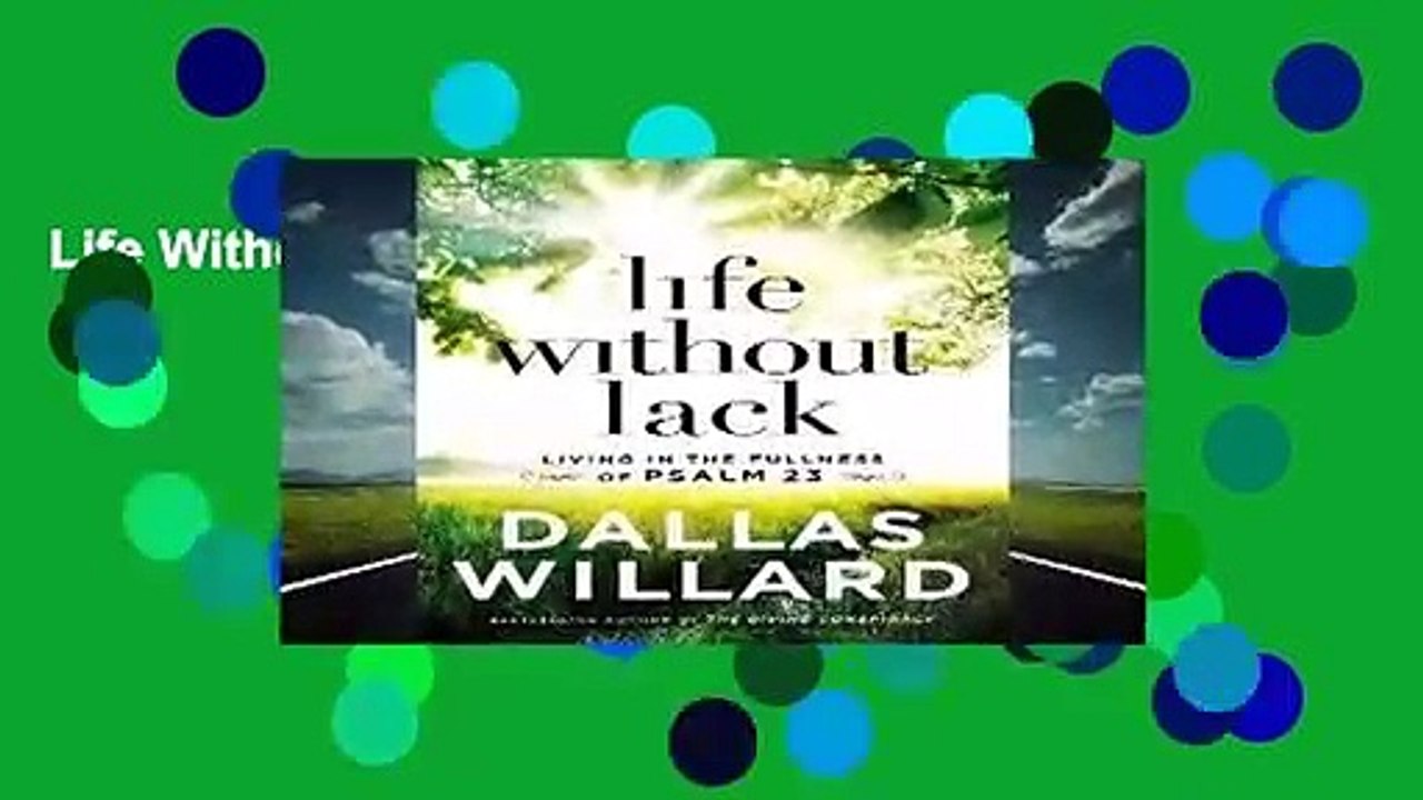 Life Without Lack