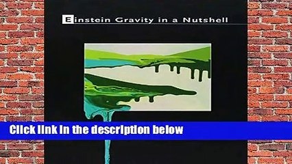 Full version  Einstein Gravity in a Nutshell  Review