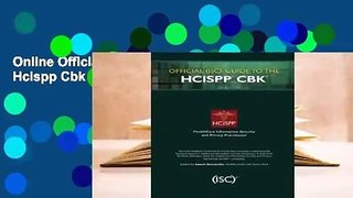 Online Official (Isc)2 Guide to the Hcispp Cbk  For Free