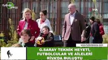 Galatasaray teknik heyeti, futbolcular ve aileleri Riva'da buluştu