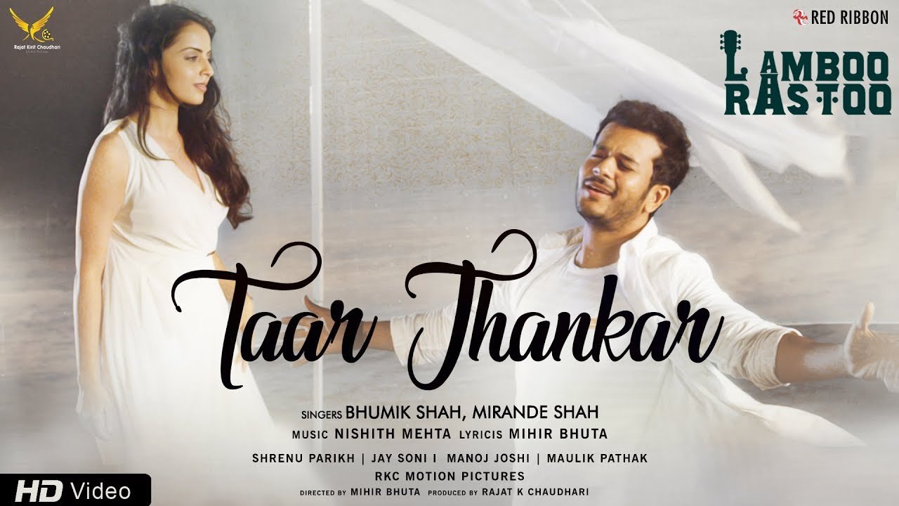 Taar Jhankar | Lamboo Rastoo | Jay Soni, Shrenu Parikh | Bhumik Shah, Mirande Shah