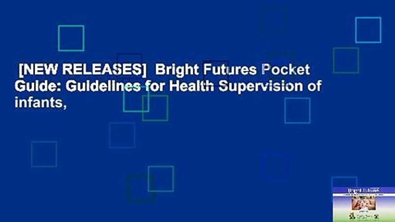 [NEW RELEASES] Bright Futures Pocket Guide Guidelines for Health
