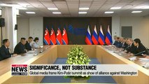 Media reports suggest Kim-Putin summit was about show, not substance