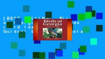 [BEST SELLING]  Birds of Georgia Field Guide (Bird Identification Guides) by Stan Tekiela