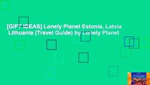 [GIFT IDEAS] Lonely Planet Estonia, Latvia   Lithuania (Travel Guide) by Lonely Planet