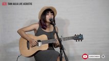 Sampai Jadi Debu cover by Tami Aulia Live Acoustic BandaNeira