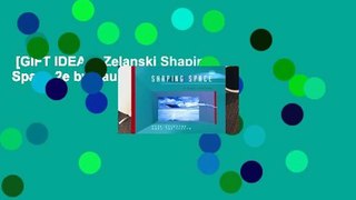 [GIFT IDEAS] Zelanski Shaping Space 2e by Paul J. Zelanski