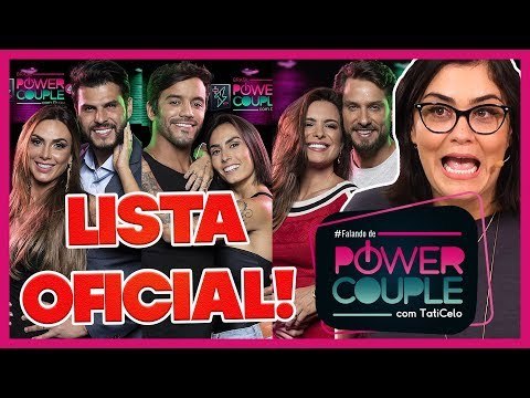 ANALISANDO os 13 CASAIS PARTICIPANTES do Power Couple Brasil 4 | 23/04/2019