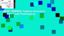 [MOST WISHED]  Fashion Illustration: Inspiration and Technique by Anna Kiper
