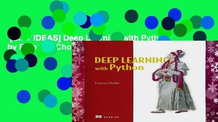 [GIFT IDEAS] Deep Learning with Python by Francois Chollet