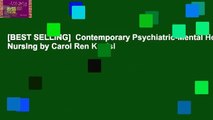 [BEST SELLING]  Contemporary Psychiatric-Mental Health Nursing by Carol Ren Kneisl