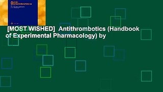 [MOST WISHED]  Antithrombotics (Handbook of Experimental Pharmacology) by