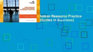 Employment Law for Human Resource Practice (South-western Legal Studies in Business)