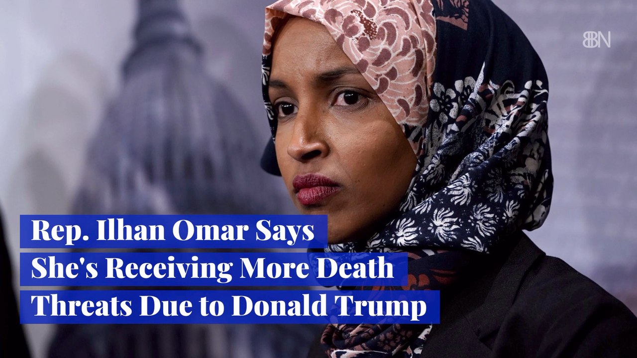 Rep. Ilhan Omar Is Getting A Lot Of Death Threats
