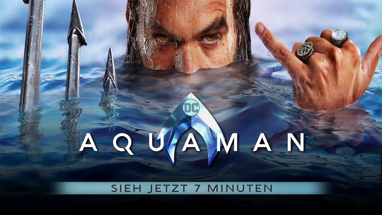 AQUAMAN Film - 7 Minuten Clip