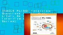 ORACLE PL/SQL Interview Questions You ll Most Likely Be Asked (Job Interview Questions Series)