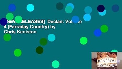 [NEW RELEASES]  Declan: Volume 4 (Farraday Country) by Chris Keniston