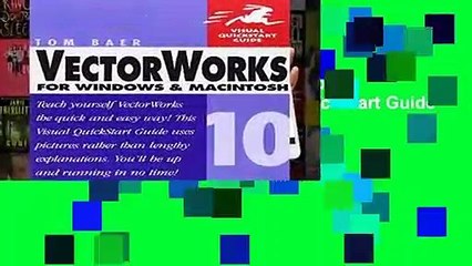 About For Books  VectorWorks 10 for Windows and Macintosh: Visual QuickStart Guide (Visual