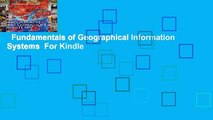 Fundamentals of Geographical Information Systems  For Kindle