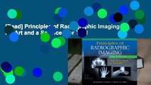 [Read] Principles of Radiographic Imaging: An Art and a Science  For Trial