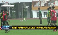 Krisis Penyerang di Tubuh Timnas Indonesia